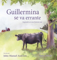 Guillermina Se Va Errante B0BCZ6J236 Book Cover