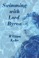 Swimming with Lord Byron B0GMPZXZBB Book Cover