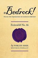 Prosperity! - Federalist No. 86: Fixing the Foundation of America's Destiny 0984551212 Book Cover