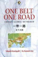 One belt, one road: China's global outreach 9386618036 Book Cover