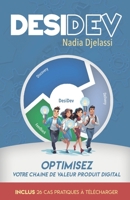 Desidev: Optimisez votre chaine de valeur produit digital (French Edition) 2381242686 Book Cover