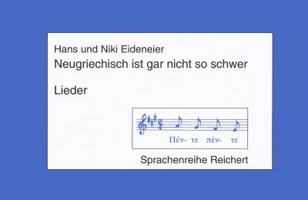 Neugriechisch Ist Gar Nicht So Schwer. Musikkassette: Lieder 3882267704 Book Cover