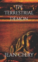 The Terrestrial Demon B0H1RDT8LB Book Cover