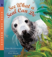 See What a Seal Can Do 0763676497 Book Cover
