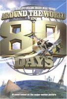 Around the World in Eighty Days: Junior Novel 0786854758 Book Cover