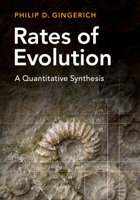 Rates of Evolution: A Quantitative Synthesis 1107167248 Book Cover