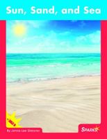 Sun, Sand, and Sea 1683200357 Book Cover