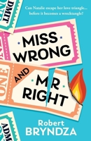 Miss Wrong and Mr Right 1786811081 Book Cover