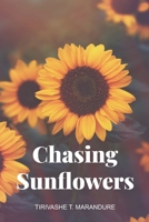 Chasing Sunflowers: A Love Letter Continued B09NRG8WJW Book Cover