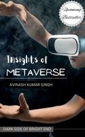 Insights of Metaverse B0BHWY9G6H Book Cover