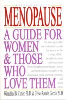 Menopause: A Guide for Women and Those Who Love Them 0393309959 Book Cover