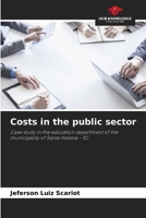 Costs in the public sector 6207940067 Book Cover