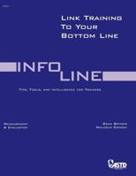 Info-Line: Link Training to Your Bottom Line 156286310X Book Cover