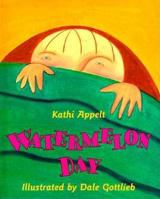 Watermelon Day 0805023046 Book Cover