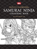 Samurai Ninja Colouring Book 0648375617 Book Cover