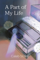 A Part of My Life 1088005233 Book Cover