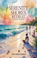 Serenity Shores Retreat; An Obeah Sanskrit B0GFWK33C9 Book Cover