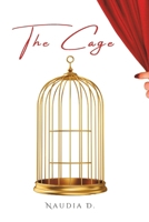 The Cage: Part One of The Journey B0CPWCFLBF Book Cover