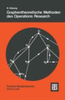 Graphentheoretische Methoden des Operations Research (Leitfaden der angewandten Mathematik und Mechanik) (German Edition) 351902344X Book Cover