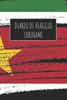 Diario di Viaggio Suriname: 6x9 Diario di viaggio I Taccuino con liste di controllo da compilare I Un regalo perfetto per il tuo viaggio in Suriname e per ogni viaggiatore 1671009940 Book Cover