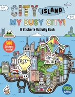 City Island: My Busy City A Sticker & Activity Book: Includes 500+ Stickers! 0063486008 Book Cover
