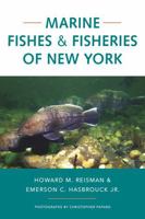 Marine Fishes and Fisheries of New York 1501774107 Book Cover