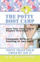 THE POTTY BOOT CAMP: Basic Training For Toddlers 1601455194 Book Cover