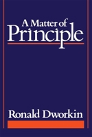A Matter of Principle 0674554612 Book Cover
