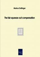 The Fair Squeeze-Out Compensation 3867410585 Book Cover