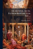 De Musivis, Ad Ss. Patrem Benedictum Xiv ... 1178973891 Book Cover