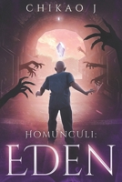 Homunculi: Eden B0C1J2N26W Book Cover