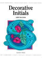 Decorative Initials (Design Source Books) 1903975425 Book Cover