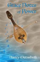 Grace Notes of Power 1533227314 Book Cover