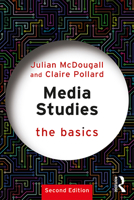 Media Studies: The Basics 0415681251 Book Cover