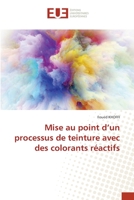 Mise au point d’un processus de teinture avec des colorants réactifs 6203432687 Book Cover