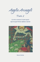 Angeli e Arcangeli: Parte 2 B08RKJJKWT Book Cover