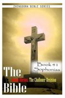 The Bible Douay-Rheims, the Challoner Revision- Book 41 Sophonias 1477653333 Book Cover