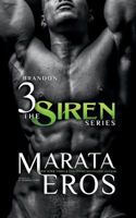 The Siren Series 3: Brandon 1495978389 Book Cover