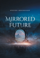 Mirrored Future 1038374901 Book Cover