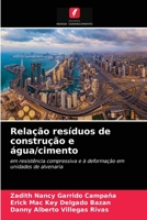 Relação resíduos de construção e água/cimento 6203226548 Book Cover