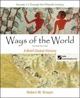 Ways of the World: A Brief Global History, Volume 1 1457647338 Book Cover