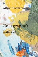 Collagraphy's Canvas: Building Textures and Layering Surfaces for Distinctive Impressions B0DTDWFKZ5 Book Cover