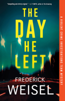 The Day He Left 1464214212 Book Cover