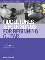 Fiddle Tunes and Folk Songs for Beginning Guitar 0634050044 Book Cover