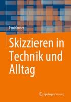 Skizzieren in Technik und Alltag 3658415657 Book Cover