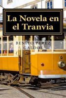 La novela en el tranvía 197926130X Book Cover