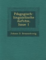 P Dagogisch-Linguistische Aufs Tze, Issue 1 1249986265 Book Cover