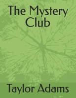 The Mystery Club B0FRZJXG5H Book Cover