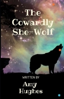 The Cowardly She-Wolf B088N3TLHJ Book Cover