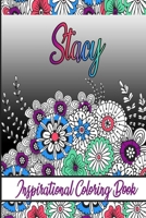 Stacy Inspirational Coloring Book: An adult Coloring Boo kwith Adorable Doodles, and Positive Affirmations for Relaxationion.30 designs , 64 pages, matte cover, size 6 x9 inch , B08KH2K8GC Book Cover
